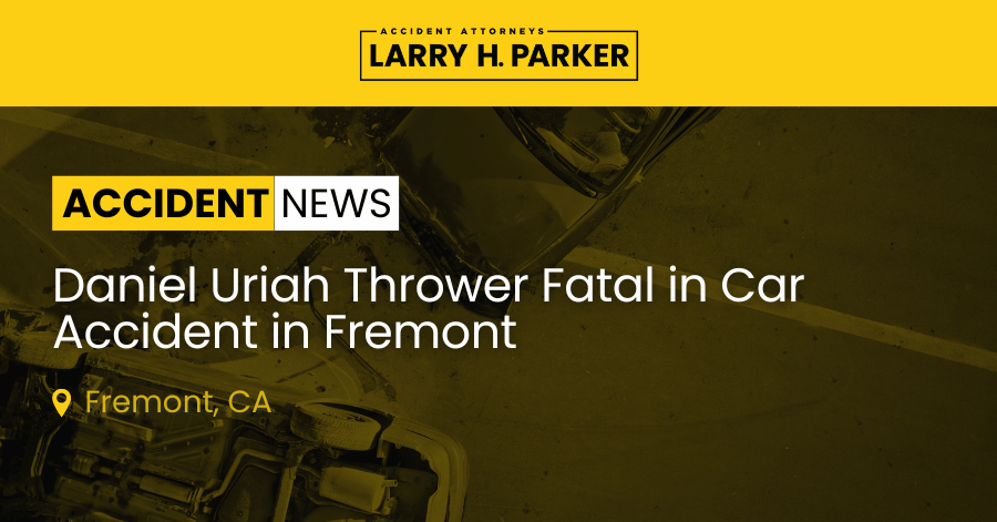 Daniel Uriah Thrower Killed After Car Accident in Fremont