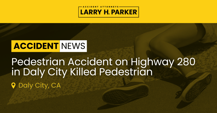 Pedestrian Accident on Highway 280: Pedestrian Fatal 