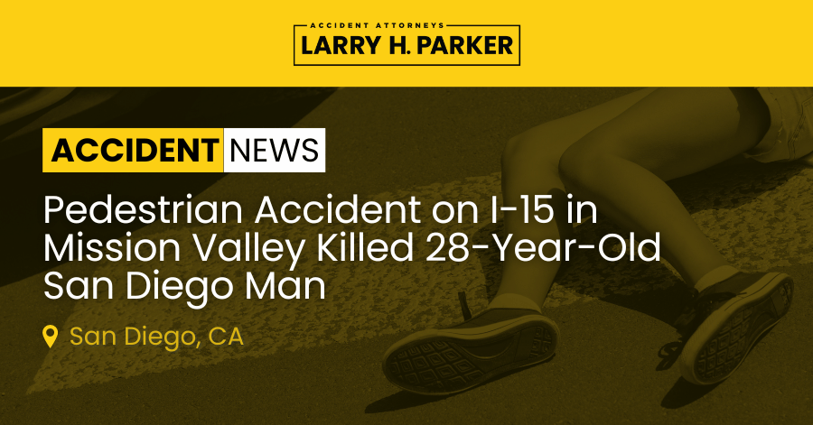 Pedestrian Accident on I-15: 28-Year-Old San Diego Man Fatal 