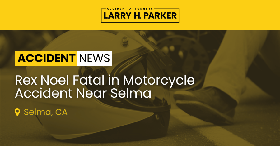 Rex Noel Fatal in Motorcycle Accident Near Selma