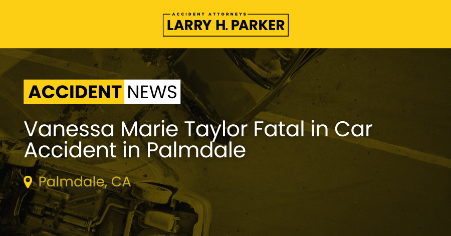 Vanessa Marie Taylor Fatal in Car Accident in Palmdale