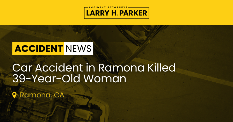 Car Accident in Ramona: 39-Year-Old Woman Fatal 