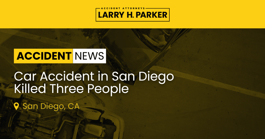 Car Accident in San Diego: Three Fatal 